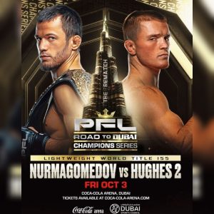 ‘Road To Dubai’ Champions Series: Nurmagomedov, Hughes Face Off Again In Dubai On October 3
