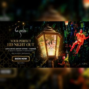 Your Perfect Eid Al Adha Night Out At La Perle With Exclusive Offers