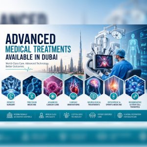 Advanced Treatments Available In Dubai